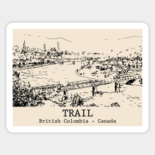 Trail - British Columbia Magnet